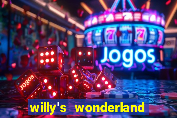 willy's wonderland download filme dublado